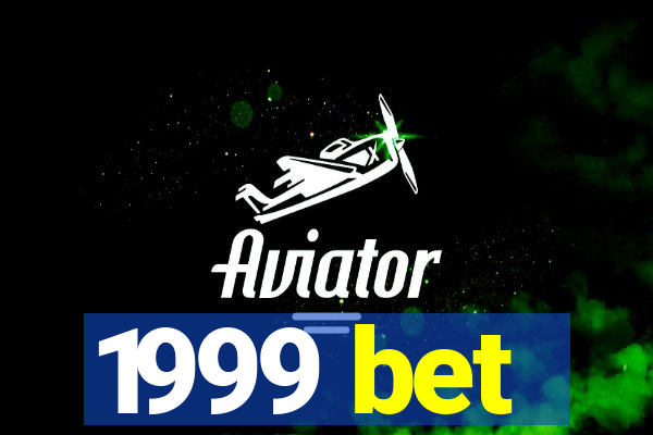 1999 bet